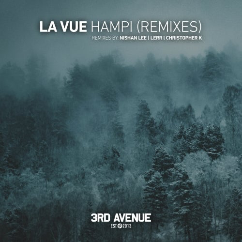 La Vue - Hampi (Remixes) [3AV231]